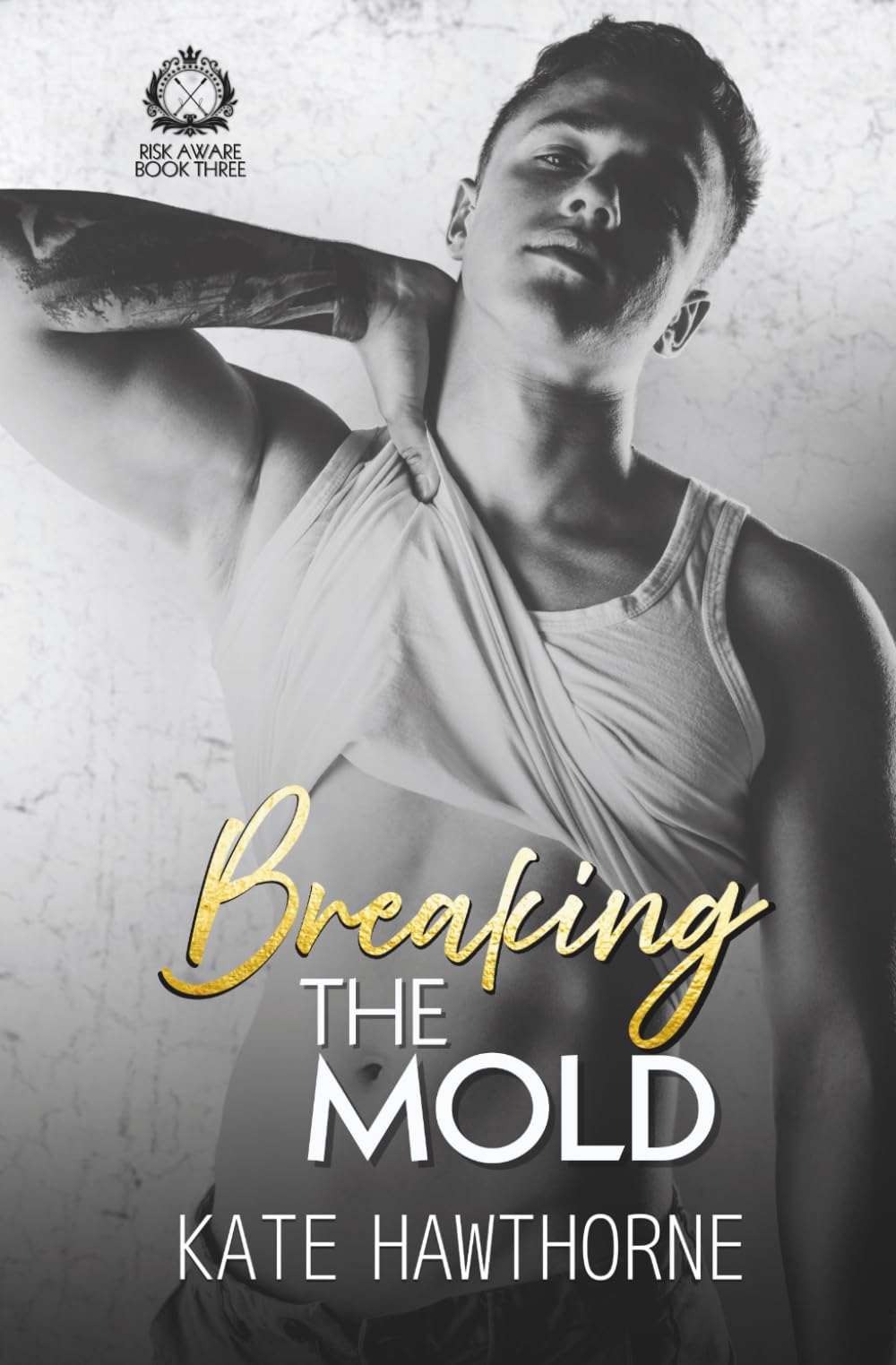 Breaking the Mold (Club Rapture: Risk Aware)