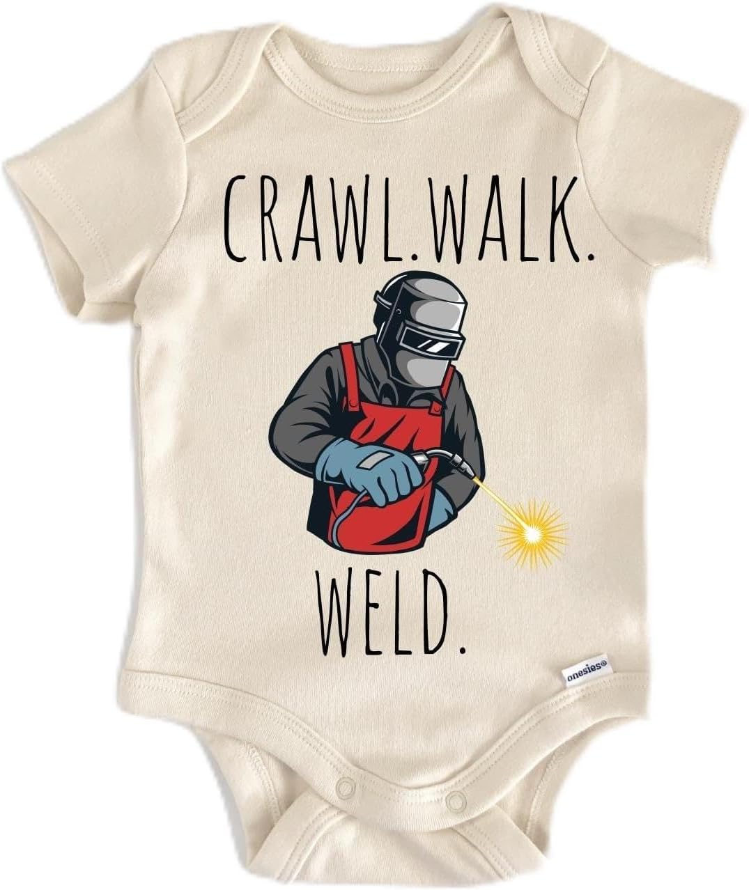 Welding Welder - Baby Boy Girl Clothes Infant Bodysuit Funny Cute Newborn