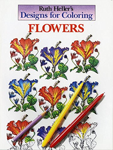 Designs for Coloring: Flowers: Heller, Ruth: 9780448031477: Amazon.com ...