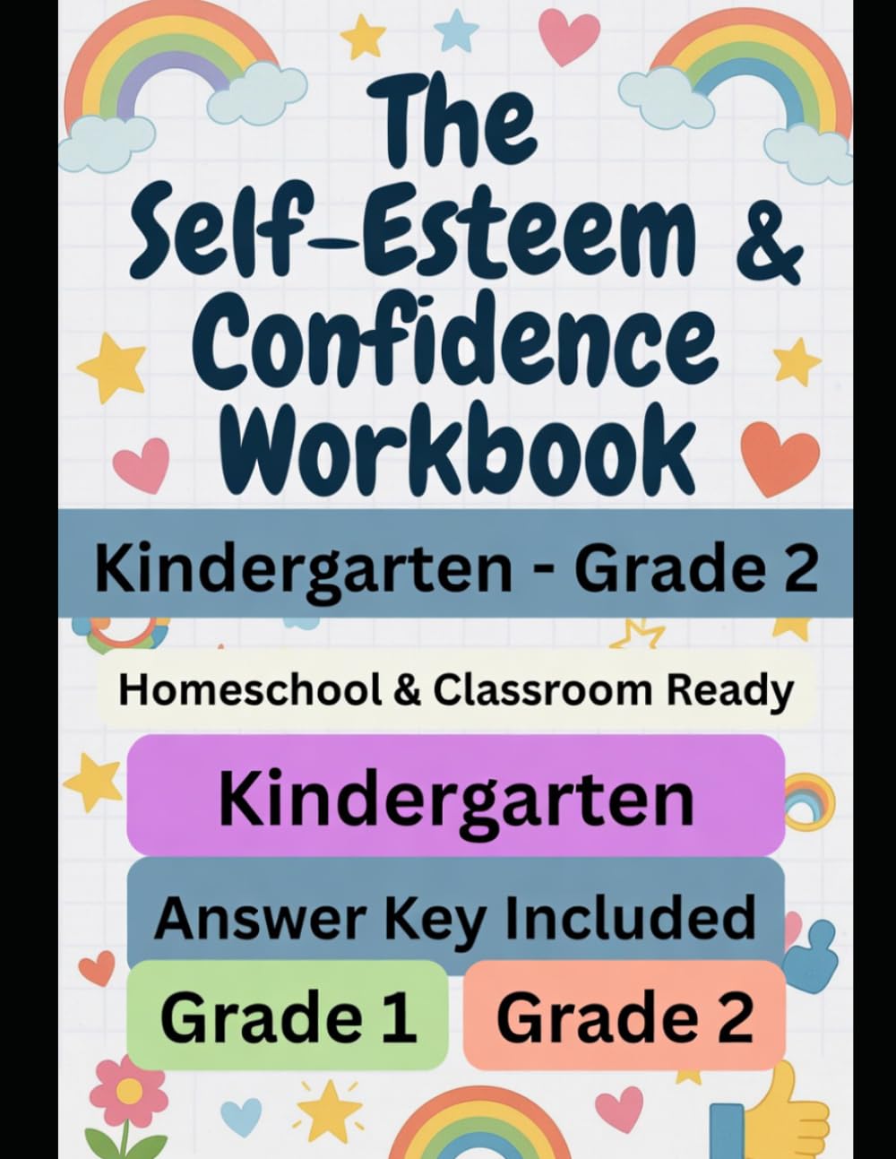 The Self-Esteem & Confidence Workbook: K–Grade 2