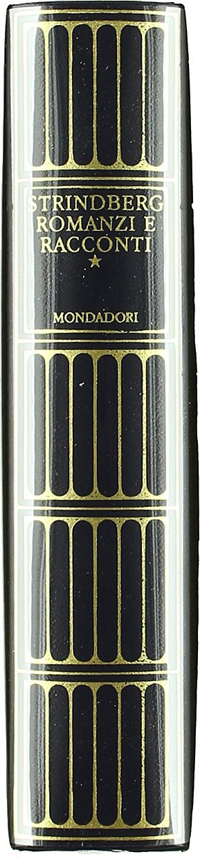 Romanzi e racconti (Vol. 1)