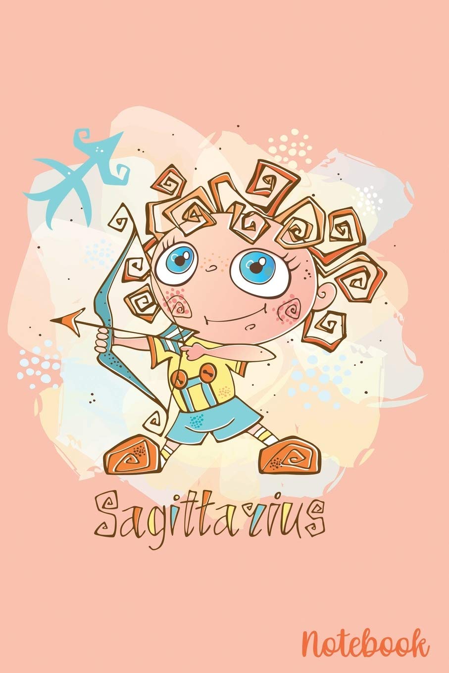 Sagittarius Notebook: The Archer - November 22-December 21 - Lined 6 x 9-inch size with 120 pages