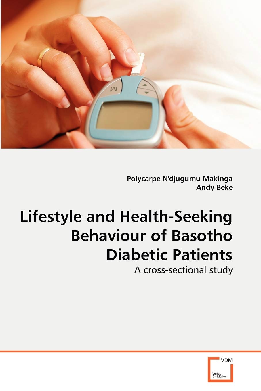 Lifestyle and Health-Seeking Behaviour of Basotho Diabetic Patients: A cross-sectional study
