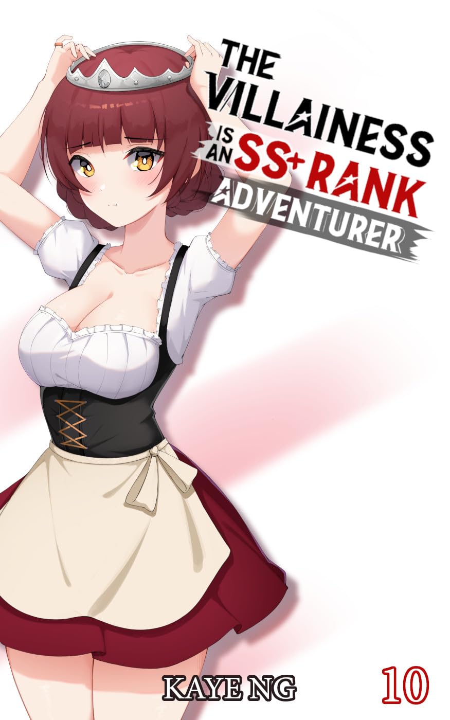 Cover of The Villainess Is an SS+ Rank Adventurer, Book 10