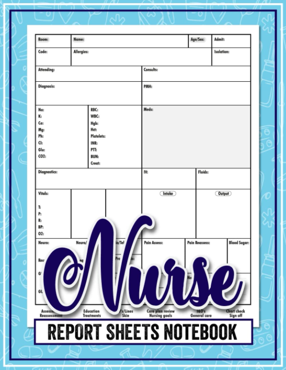 Buy Nurse Report Sheet Brain Sheets For Work for ICU, ER, Med Surg