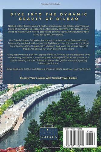 Independently Published Guides, Tailored Travel Unveiling Bilbao: Your Travel Guide To Basque Country'S Artistic Heart: Explore Avant-Garde Masterpieces thumb #1