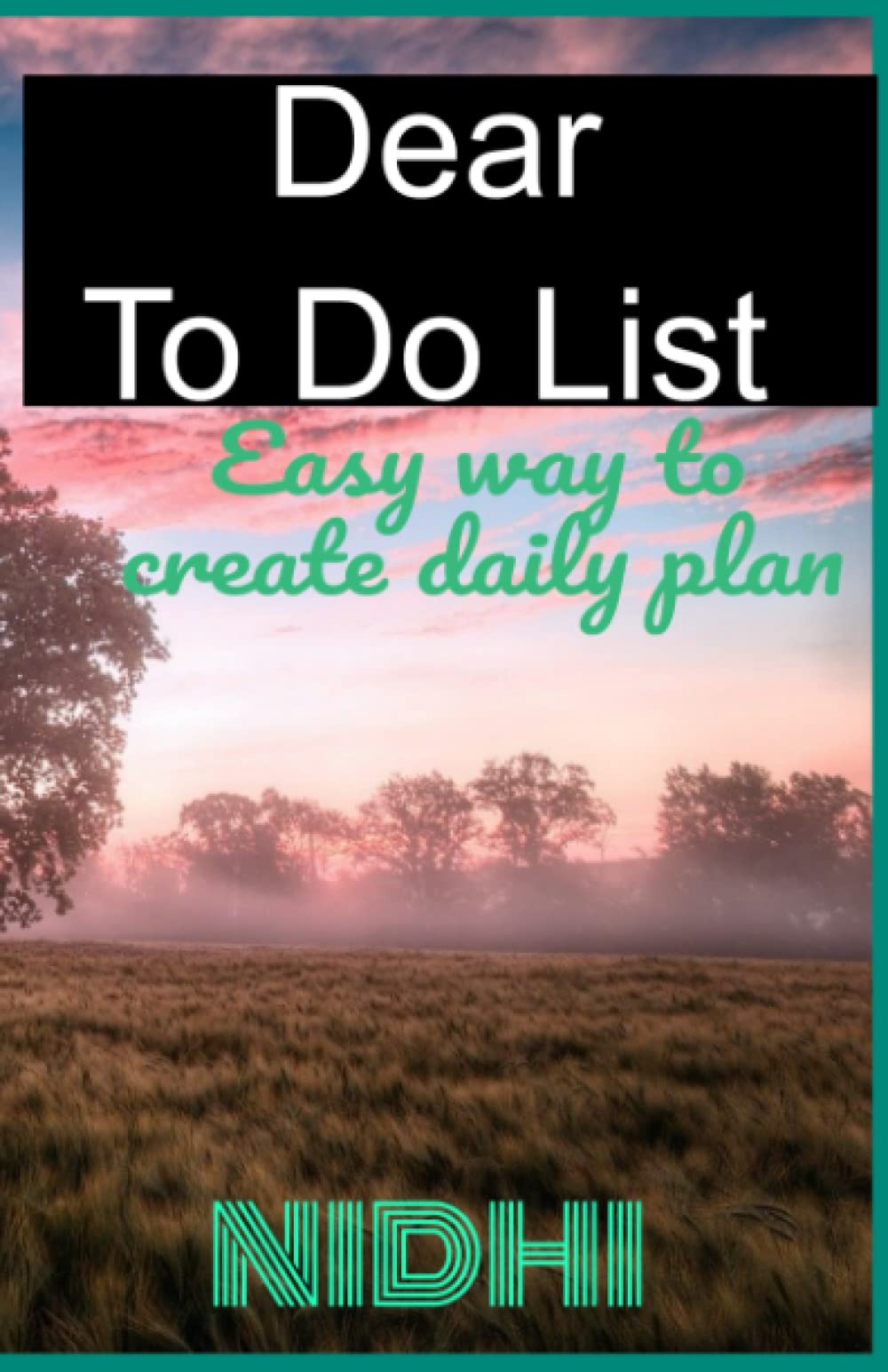 Easy To Do List Daily Planner Book