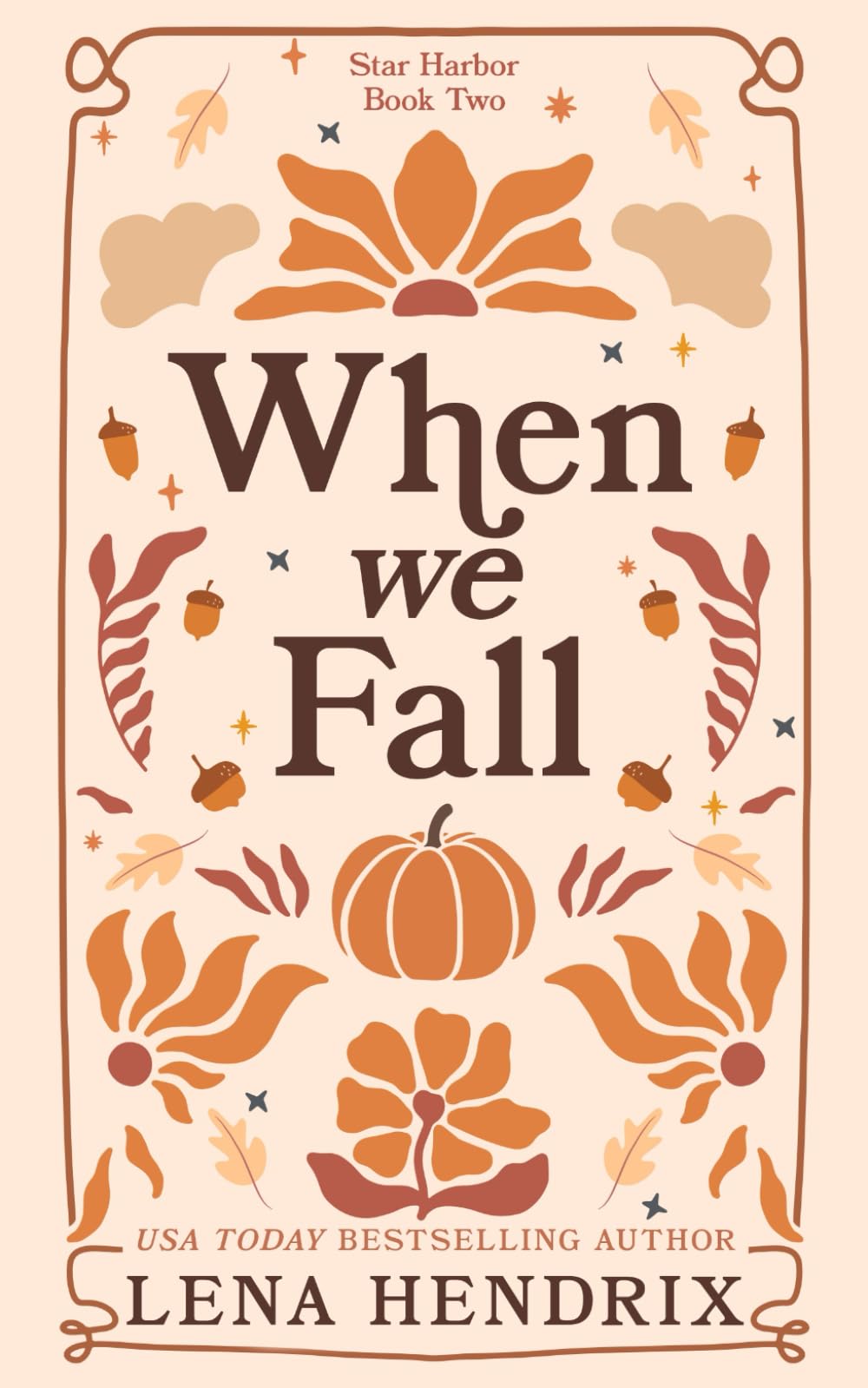 When We Fall: A Star Harbor Special Edition