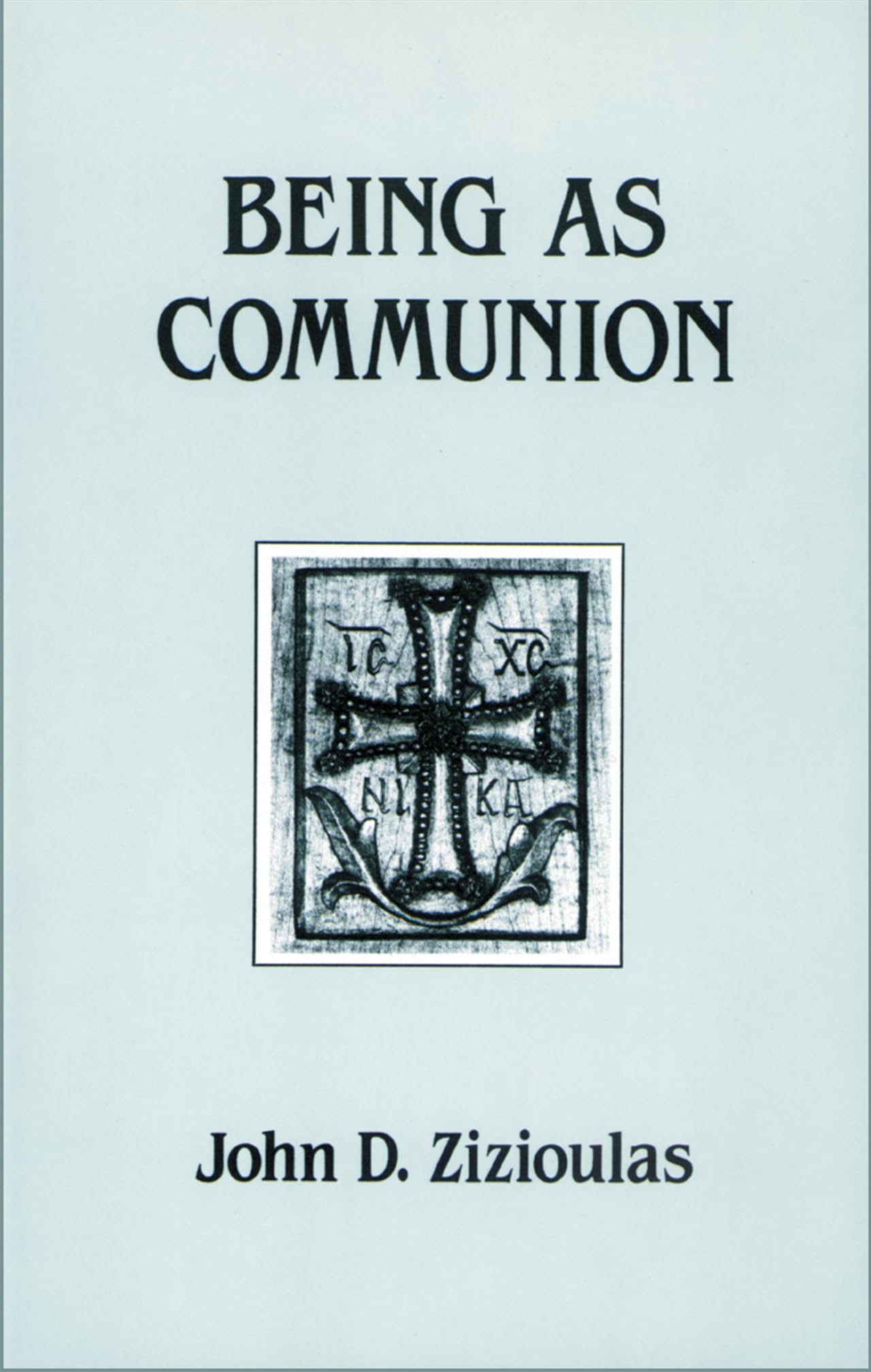 Buy Being As Communion: Studies in Personhood and the Church: No 4 (Contemporary Greek Theologians Series, 4) — BookShops.in