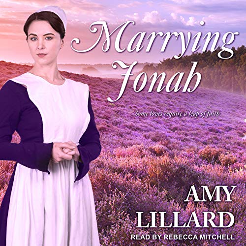 Marrying Jonah by Amy Lillard episode artwork