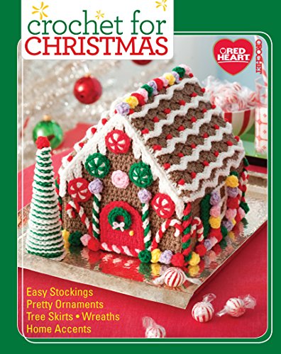 Crochet For Christmas-From Holiday Cushions, Stockings, and a Snowflake Afghan, this Best-Selling Booklet has it All!