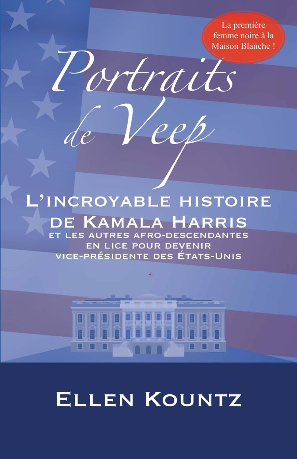 Portraits de Veep: L'incroyable histoire de Kamala Harris et les autres afro descendantes en lice pour devenir vice-présidente des Etats-Unis
