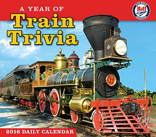 Year of Train Trivia 2016 Boxed/Daily Calendar