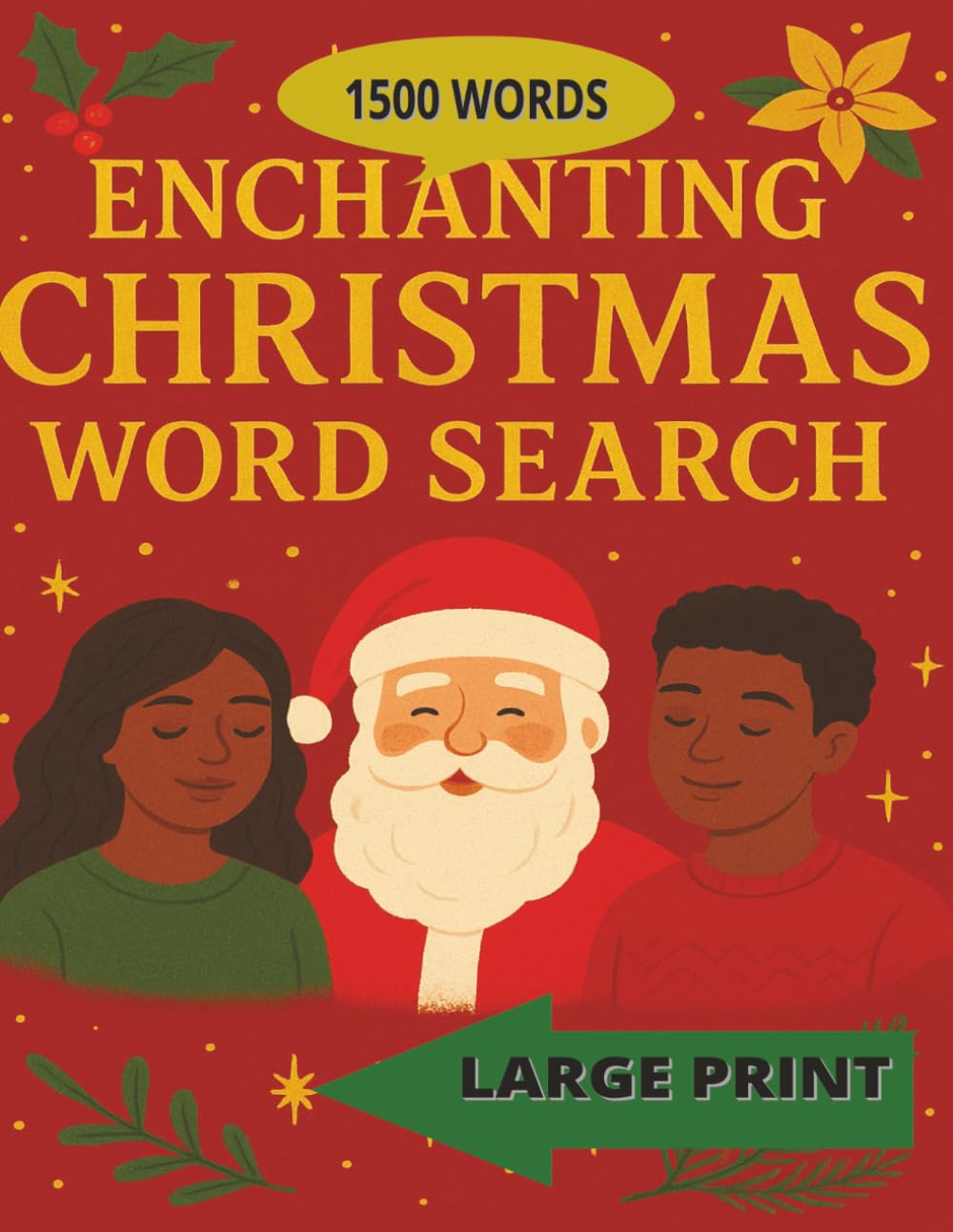 ENCHANTING CHRISTMAS WORD SEARCH: A Magical Christmas Word Search Journey| The Enchanting Christmas Word Search Festive Puzzles 1500 words 8x5 inches size