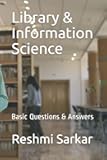 Library & Information Science: Basic Questions & Answers