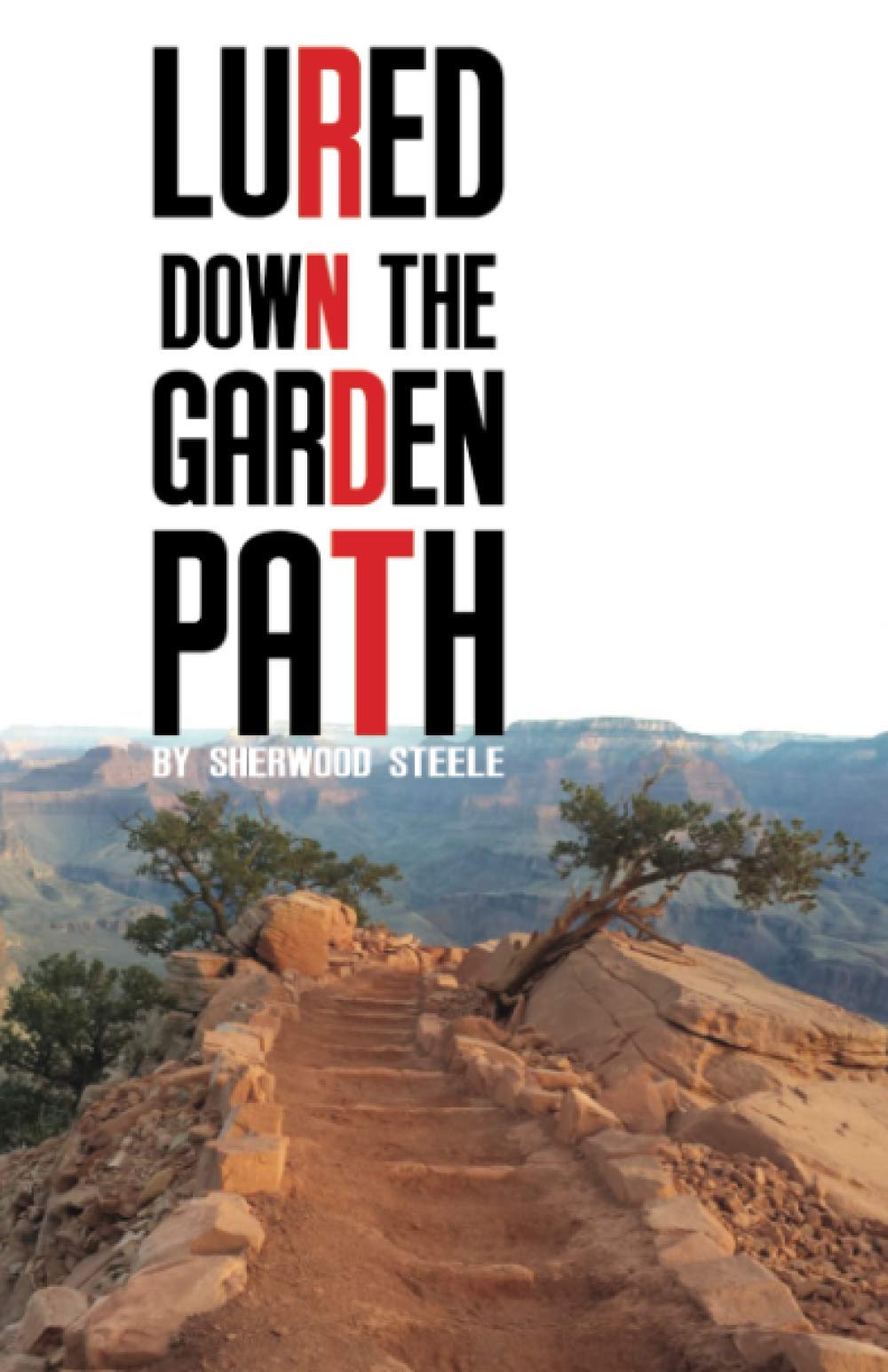 Lured Down the Garden Path