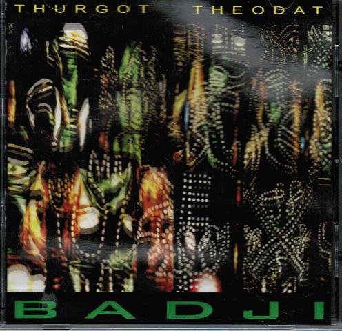 THURGOT THEODAT - BADGI [Audio CD]