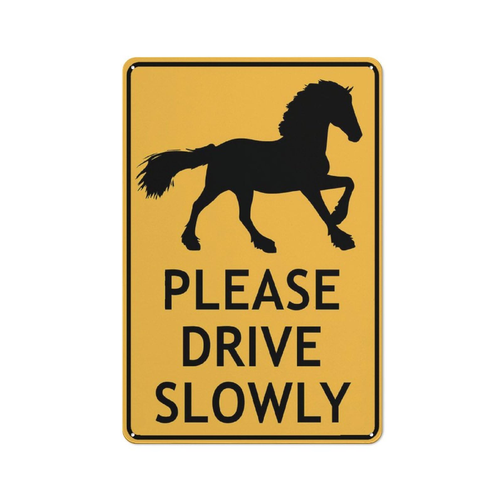 Clydesdale Please Drive Slowly Sign For Business 8""X12"" Rust Free Aluminum Uv Printed,4 Pre-Drilled Holes.Durable/Weatherproof