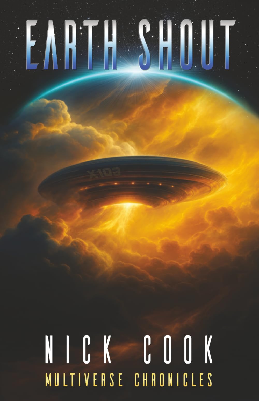Earth Shout: Book 3 in the Earth Song Series