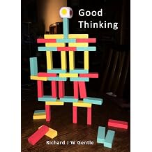 Good Thinking a guide to conscious change Writing To Inspire New Thought