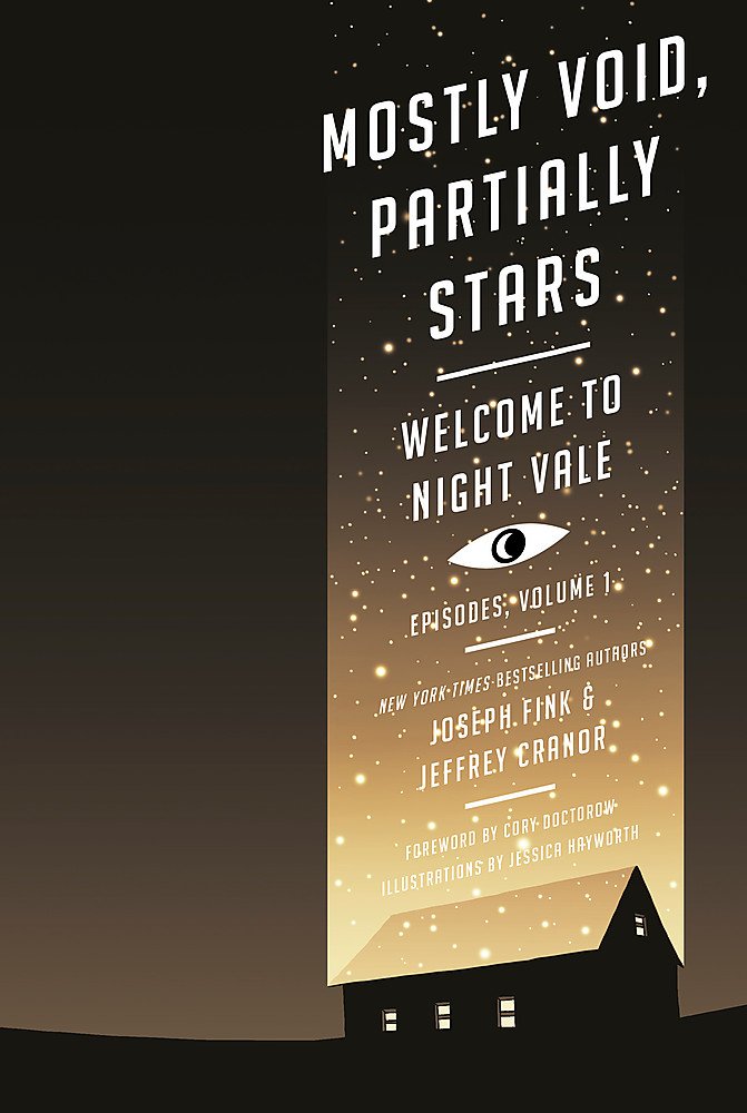 Mostly Void, Partially Stars: Welcome to Night Vale Episodes, Volume 1