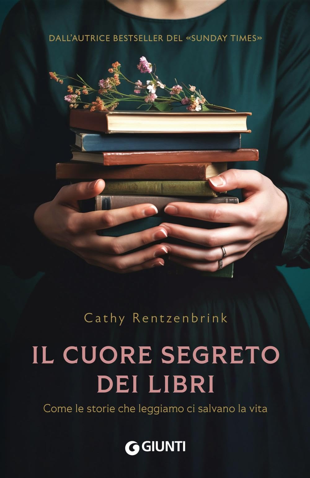 Il cuore segreto dei libri: Come le storie che leggiamo ci salvano la vita (Varia NNF)