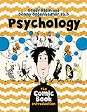Psychology: The Comic Book Introduction
