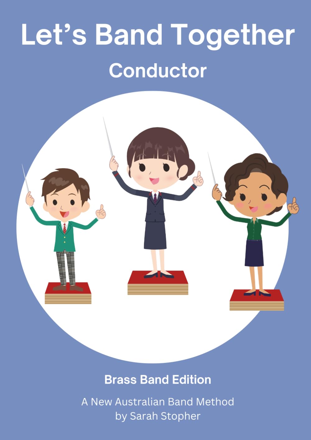 Let's Band Together - Conductor: Brass Band Edition (Let's Band Together - Brass Band Edition)