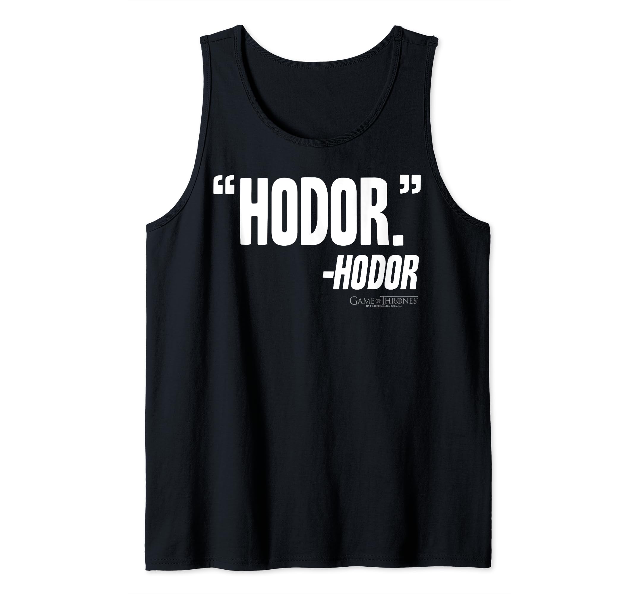 Game of ThronesHodor Quote Tank Top