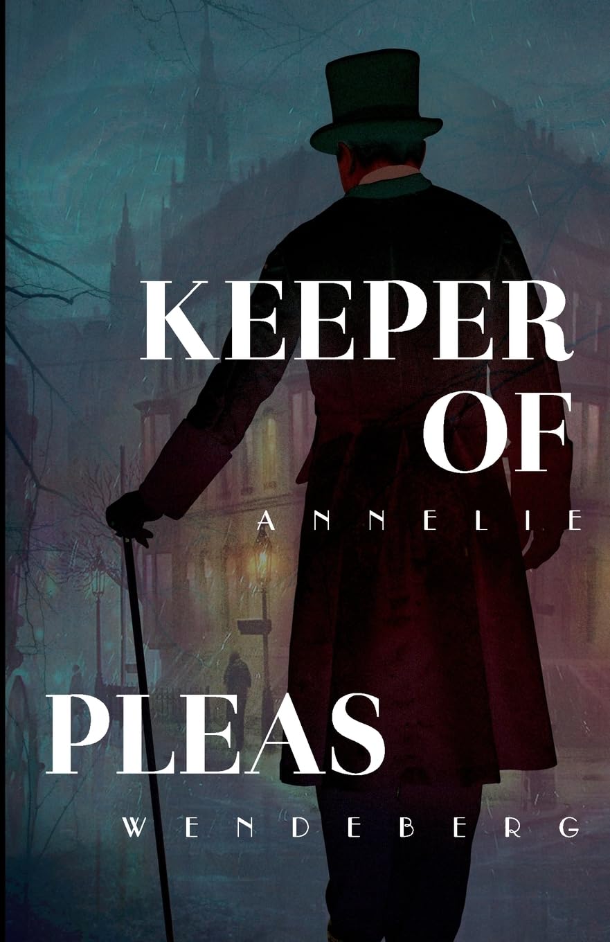 Keeper of Pleas (Keeper of Pleas Mysteries): Wendeberg, A.: 9781533061560:  Amazon.com: Books