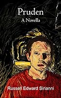 Pruden : A Novella 1095914189 Book Cover