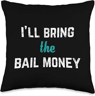 I'll Bring the Bail Money Funny Party Alcohol Drinking Throw Pillow