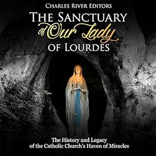 Couverture de The Sanctuary of Our Lady of Lourdes