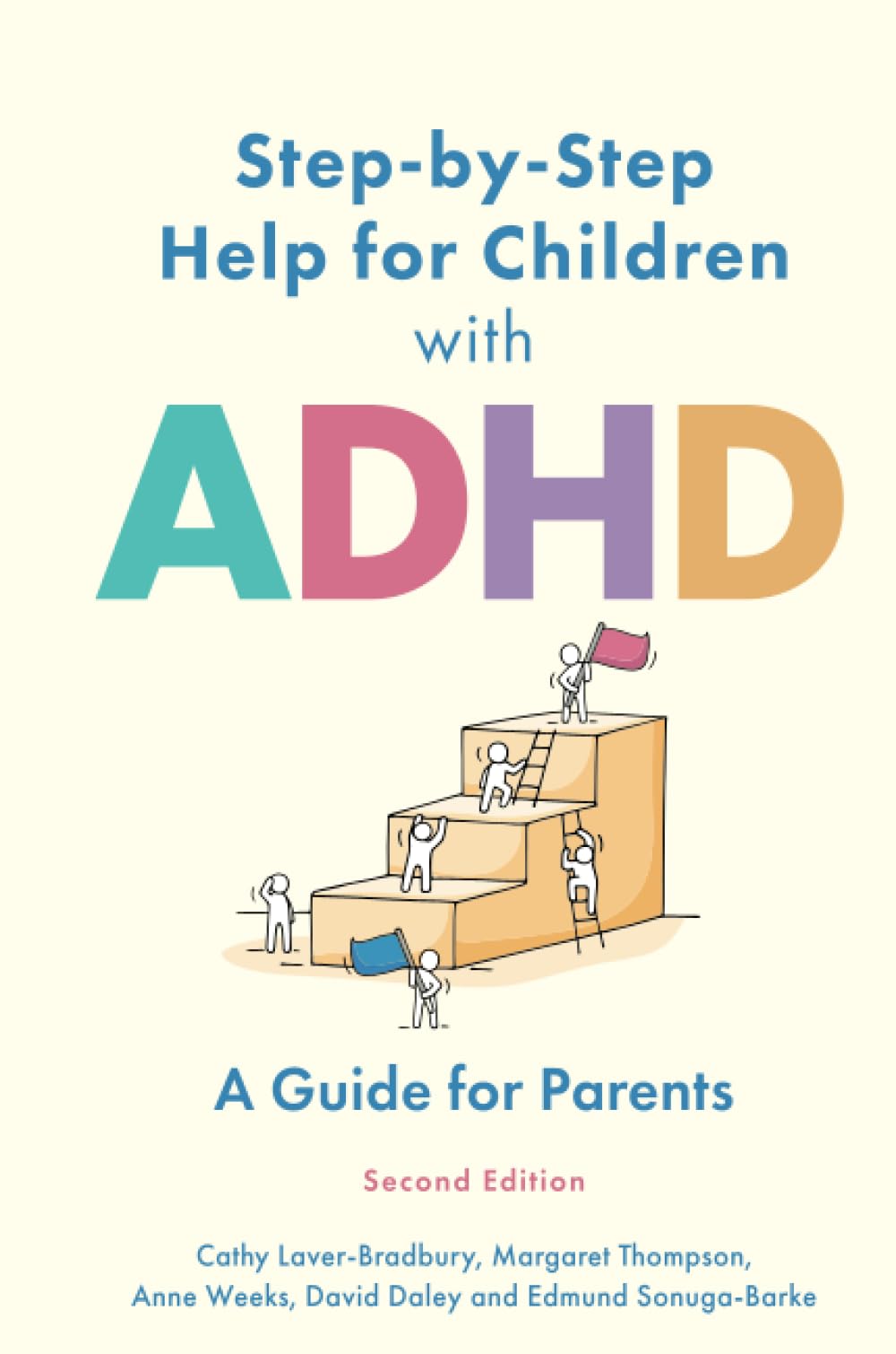 Step-by-Step Help for Children with ADHD: A Guide for Parents 2nd edition