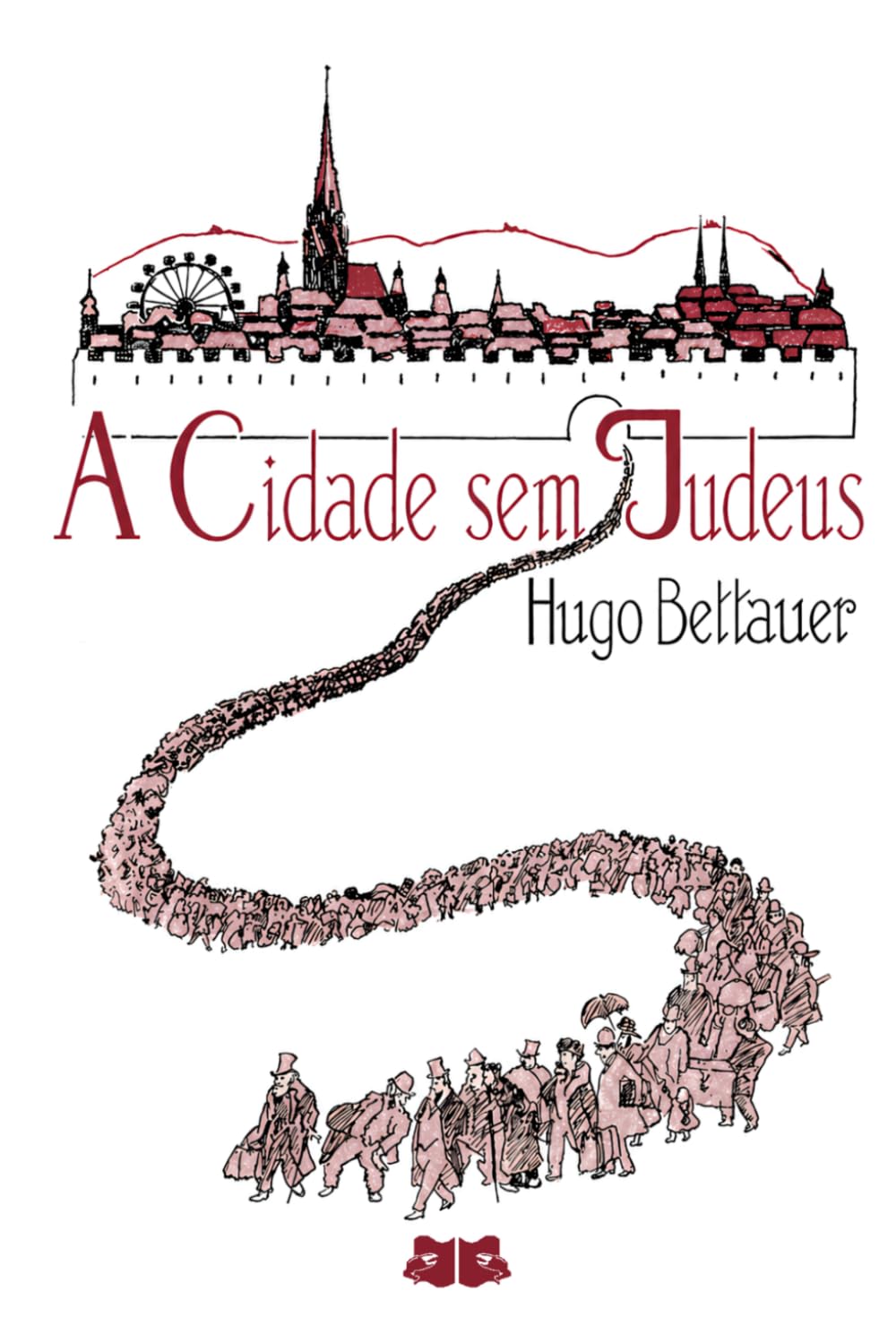 A Cidade sem Judeus: Um Romance de Depois de Amanhã
