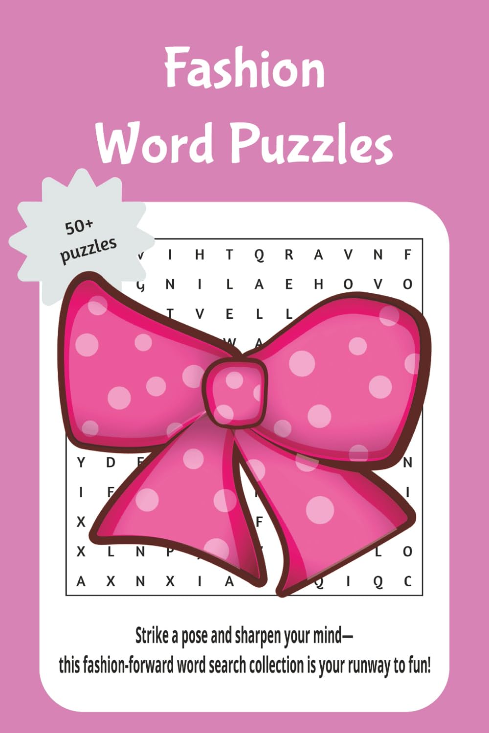 fashion word searches: Strike a pose and sharpen your mind—this fashion-forward word search collection is your runway to fun!