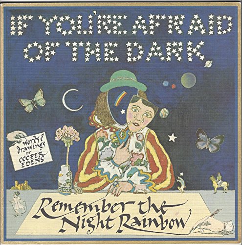 If You're Afraid of the Dark Remember the Night... B009NOKK72 Book Cover