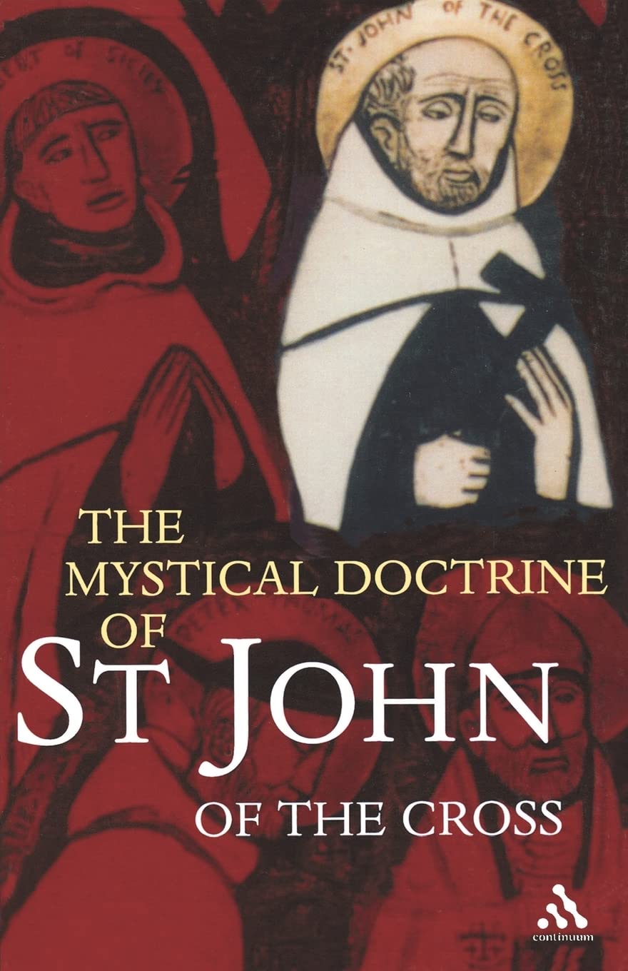 Mystical Doctrine of St. John of the Cross