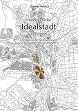 villingen schwenningen messe  Die mittelalterliche Idealstadt Villingen: Pythagoräische Zahlbeziehungen in der Stadtstruktur von Villingen