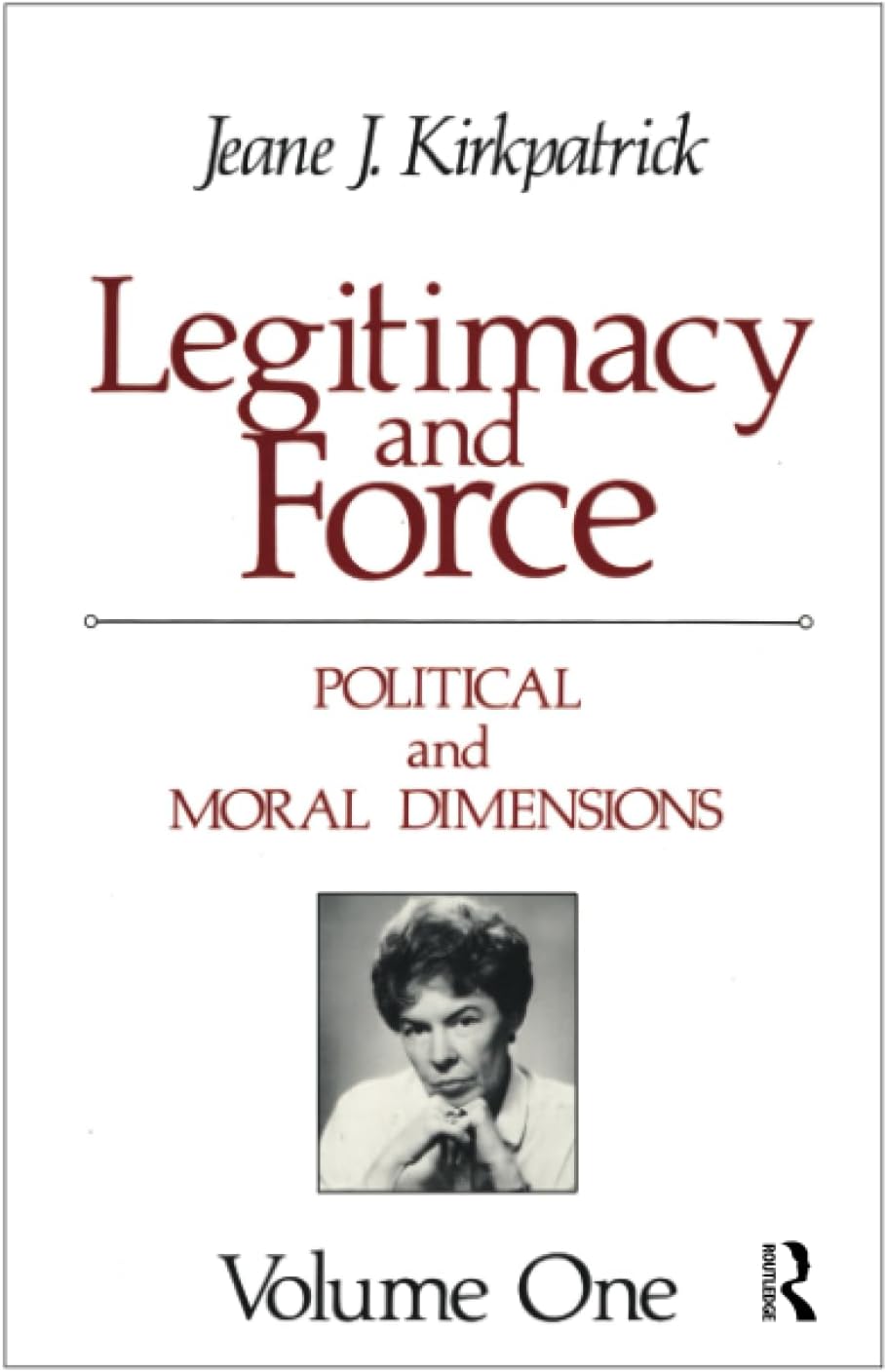 Legitimacy and Force: State Papers and Current Perspectives
