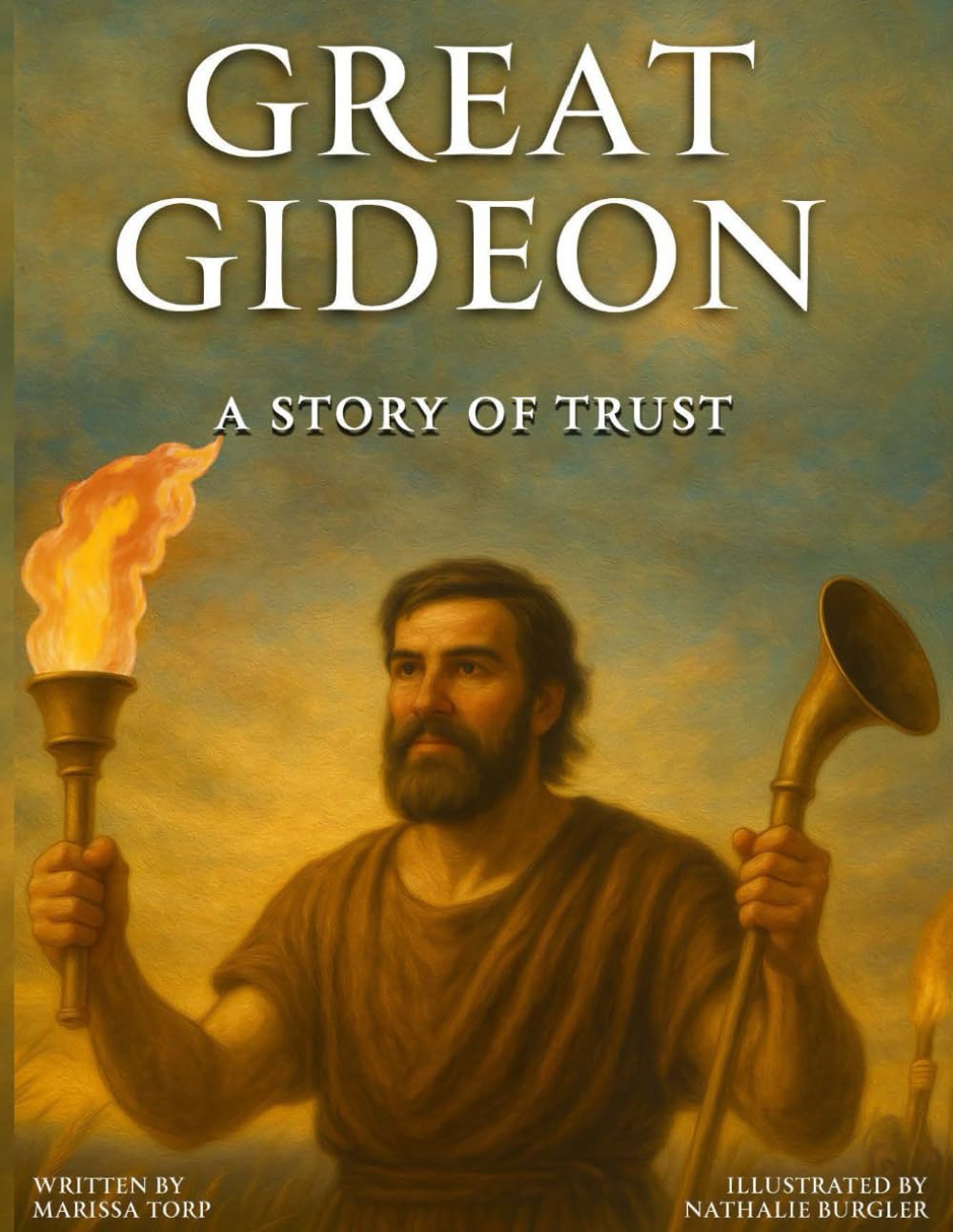Great Gideon: A Story of Trust