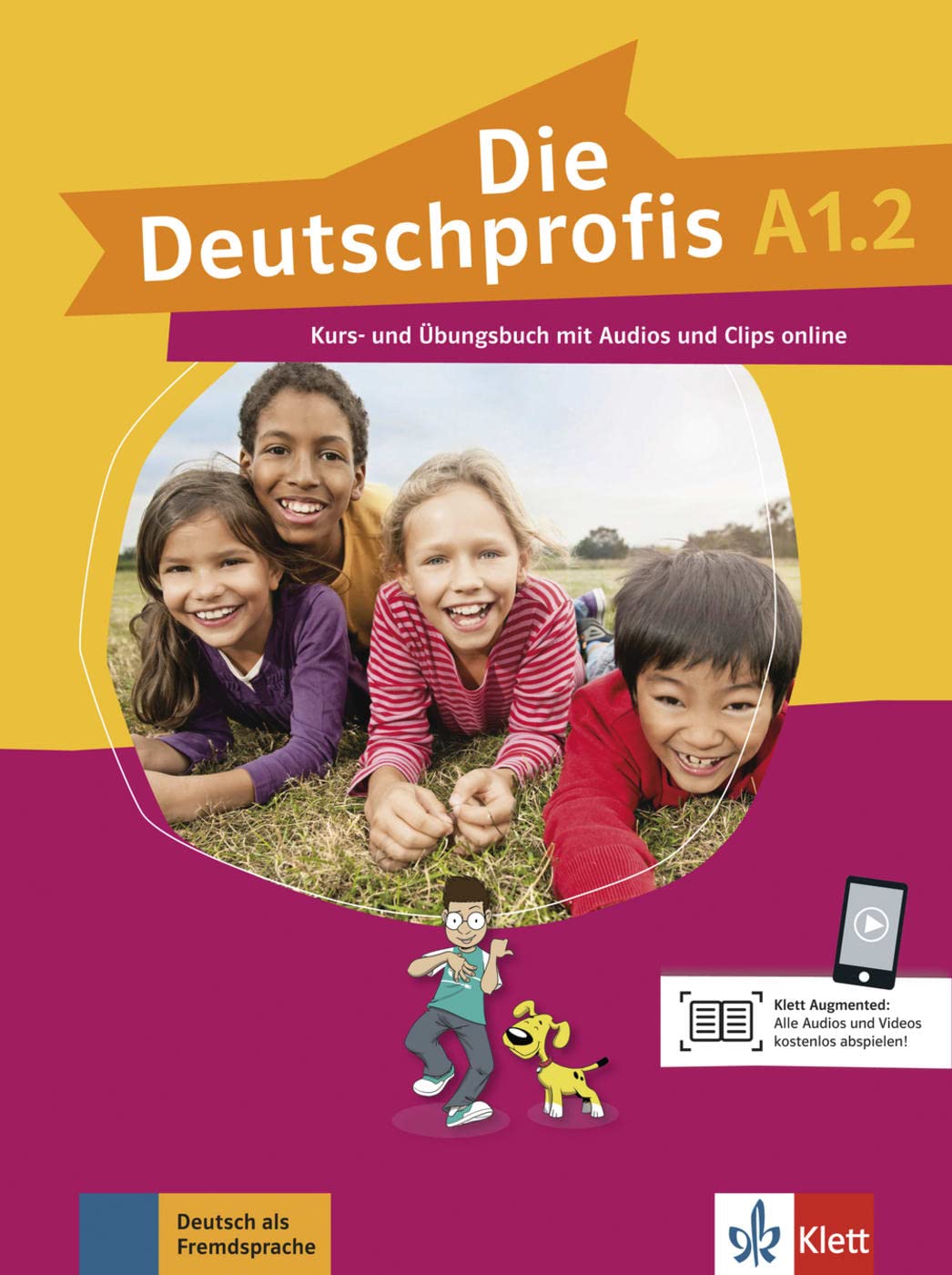 Deutschprofis in Teilbanden: Kurs- und Ubungsbuch A1.2 + Audios und Clips o