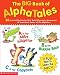 The Big Book of AlphaTales: 26 Irresistible Stories That Build Phonemic Awareness & Teach Each Letter of the Alphabet