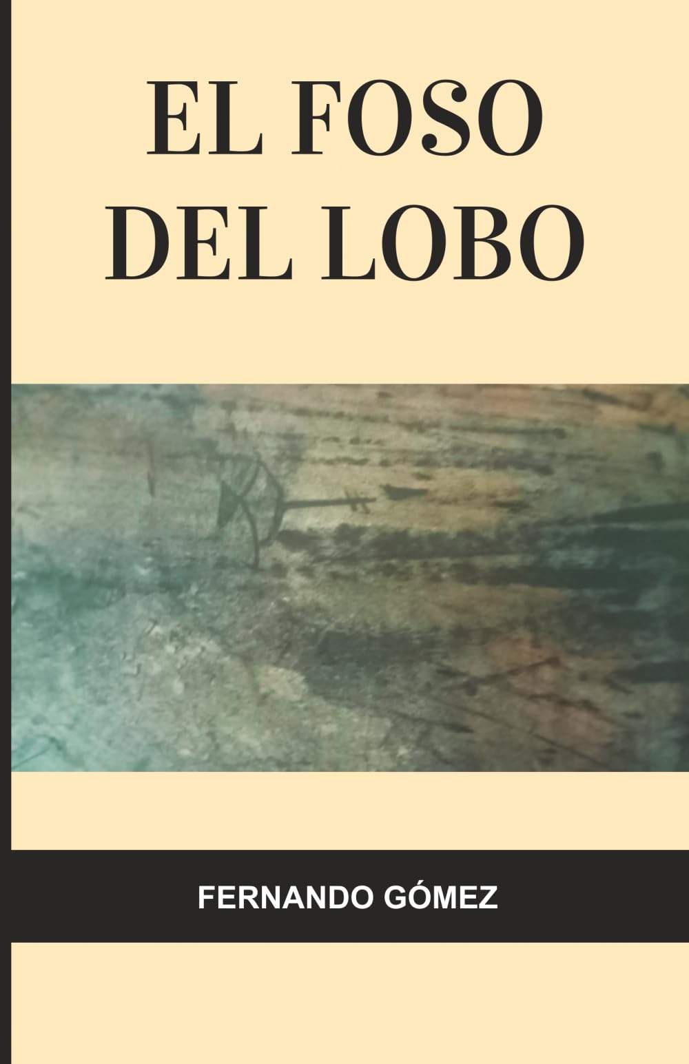 El foso del lobo