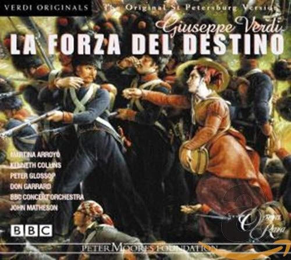 Verdi: La Forza Del Destino [Original St. Petersburg Fassung von 1862]