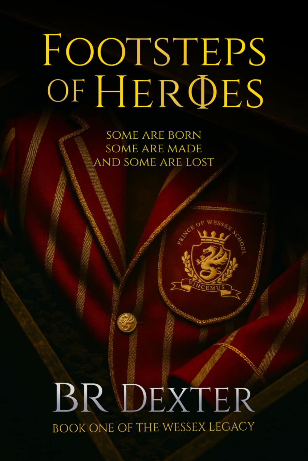 Footsteps of Heroes: A Coming-of-Age Mystery of Brotherhood, Secrets, and Courage: 1 (The Wessex Legacy)
