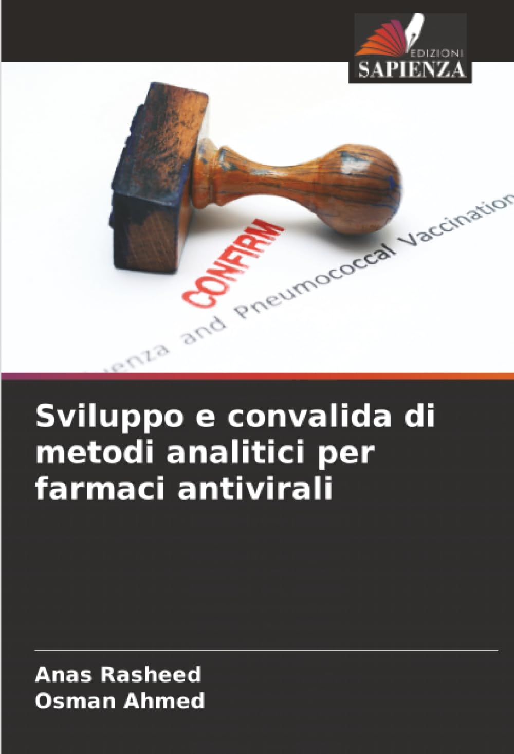 Sviluppo e convalida di metodi analitici per farmaci antivirali