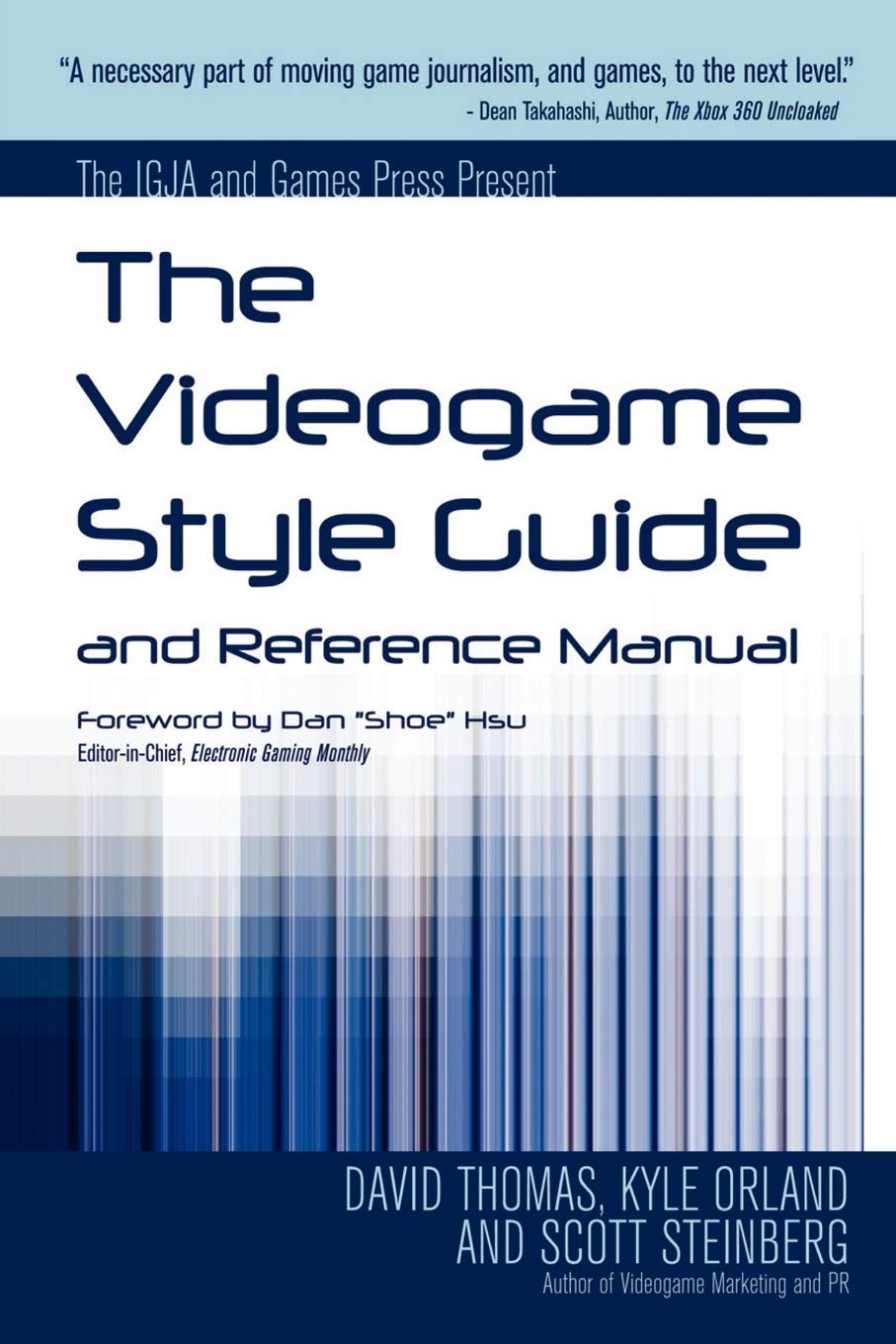 The Videogame Style Guide and Reference Manual