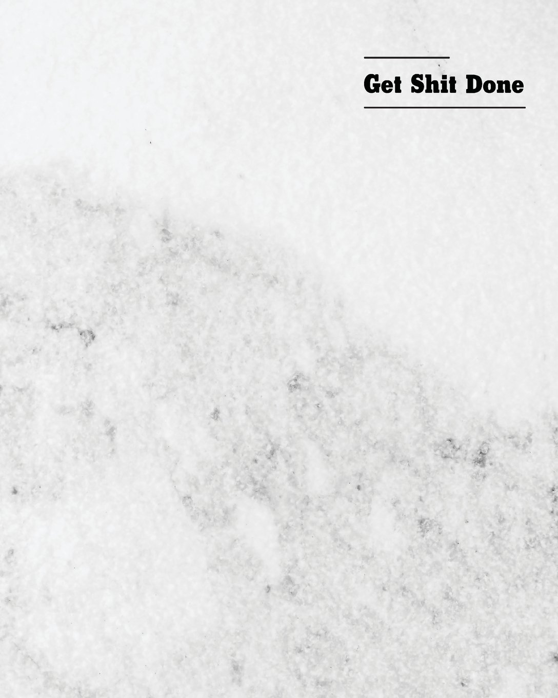 Get Shit Done: Get Shit Done:Mable: Notebook Journal Diary, 120 Lined pages, 8" x 10"