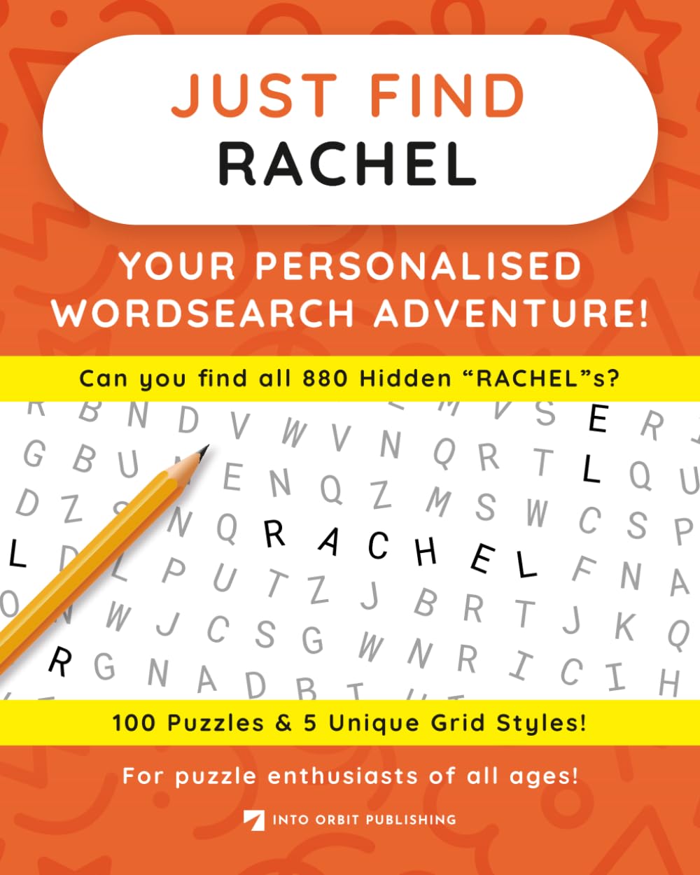 Just Find RACHEL: Your Personalised Word Search Adventure: For puzzle enthusiasts of all ages! (Just Find Puzzle Series)